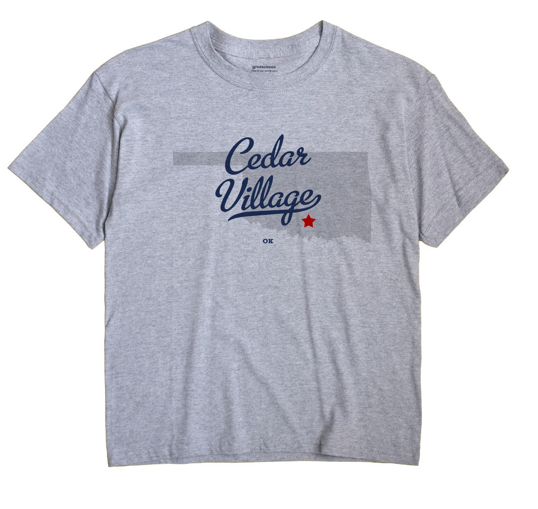 Cedar Village, Oklahoma OK Souvenir Shirt