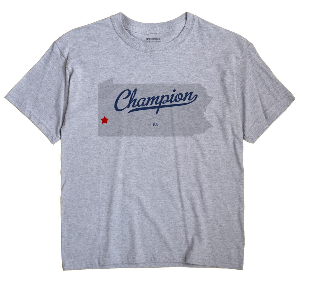 Champion, Allegheny County, Pennsylvania PA Souvenir Shirt