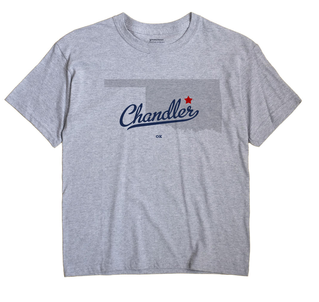 Chandler, Oklahoma OK Souvenir Shirt