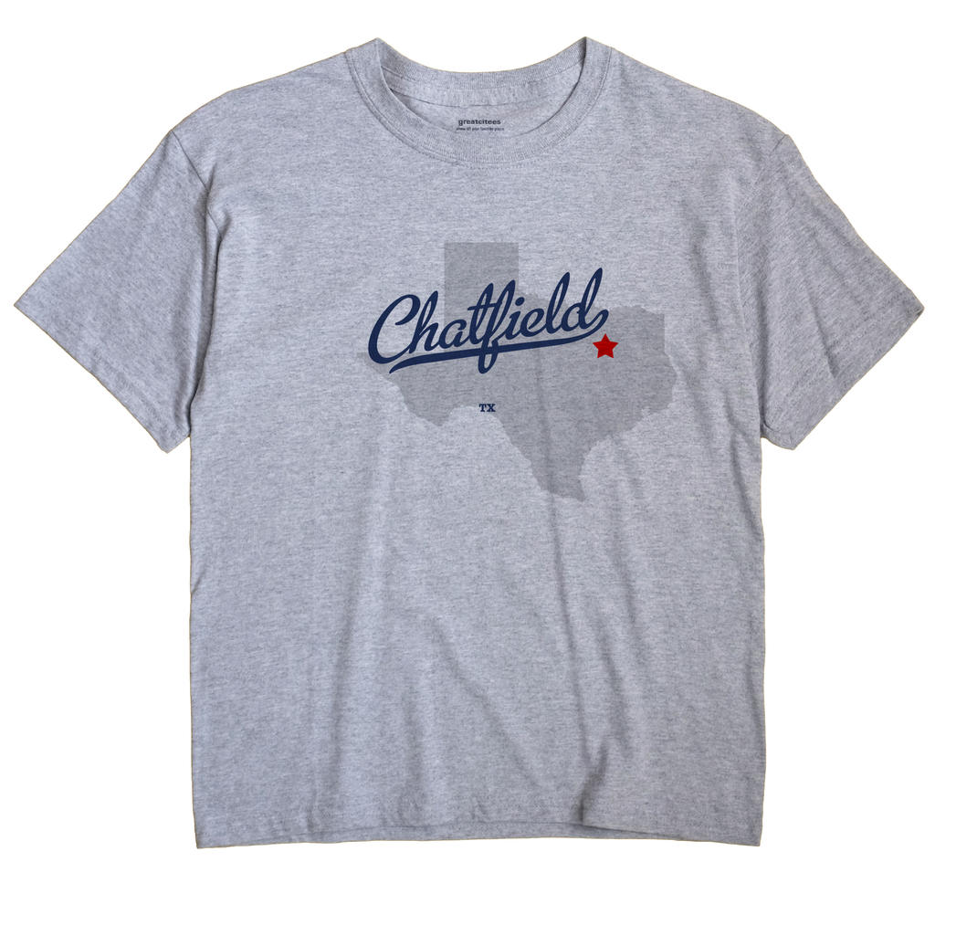 Chatfield, Texas TX Souvenir Shirt