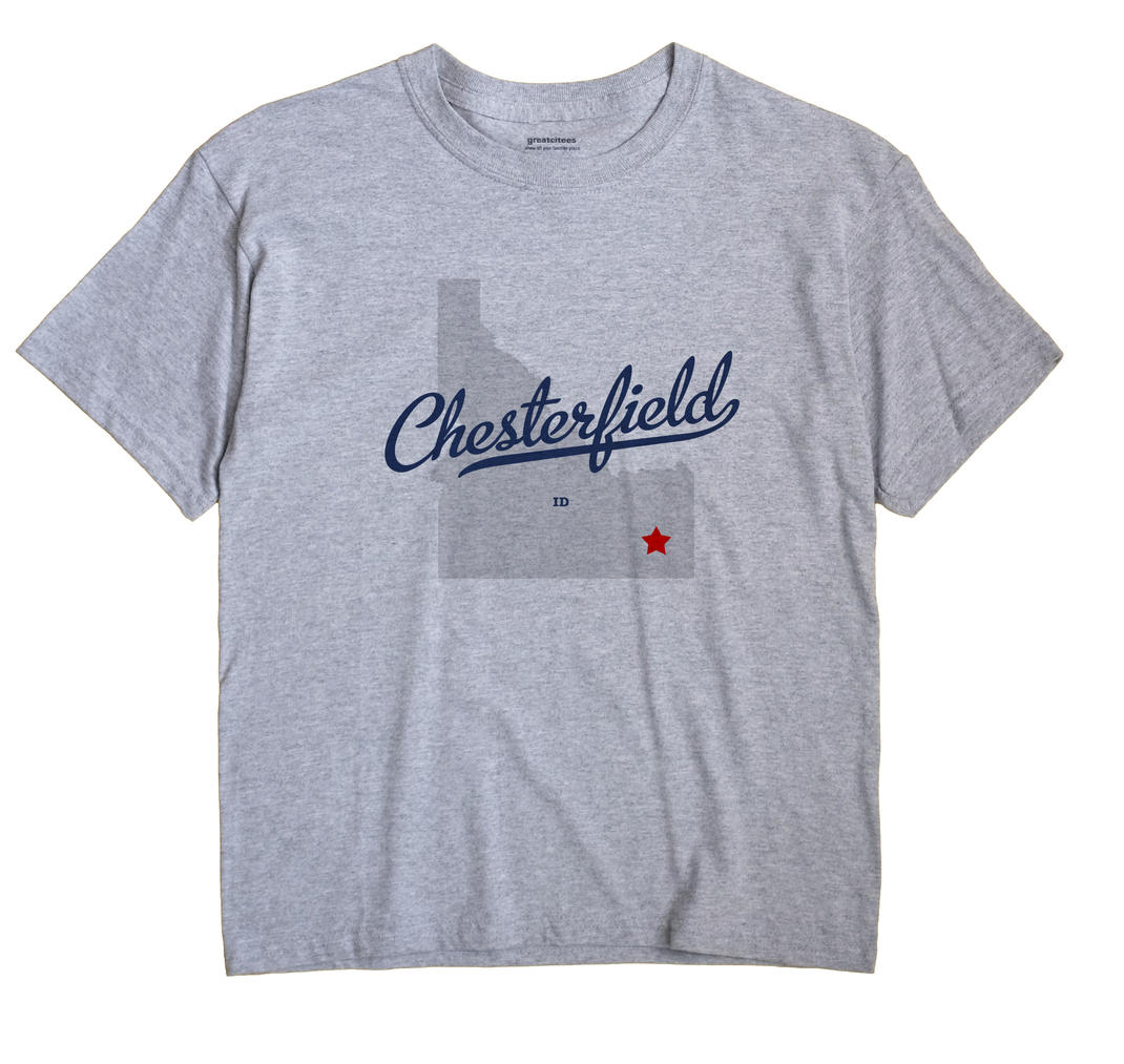 Chesterfield, Idaho ID Souvenir Shirt