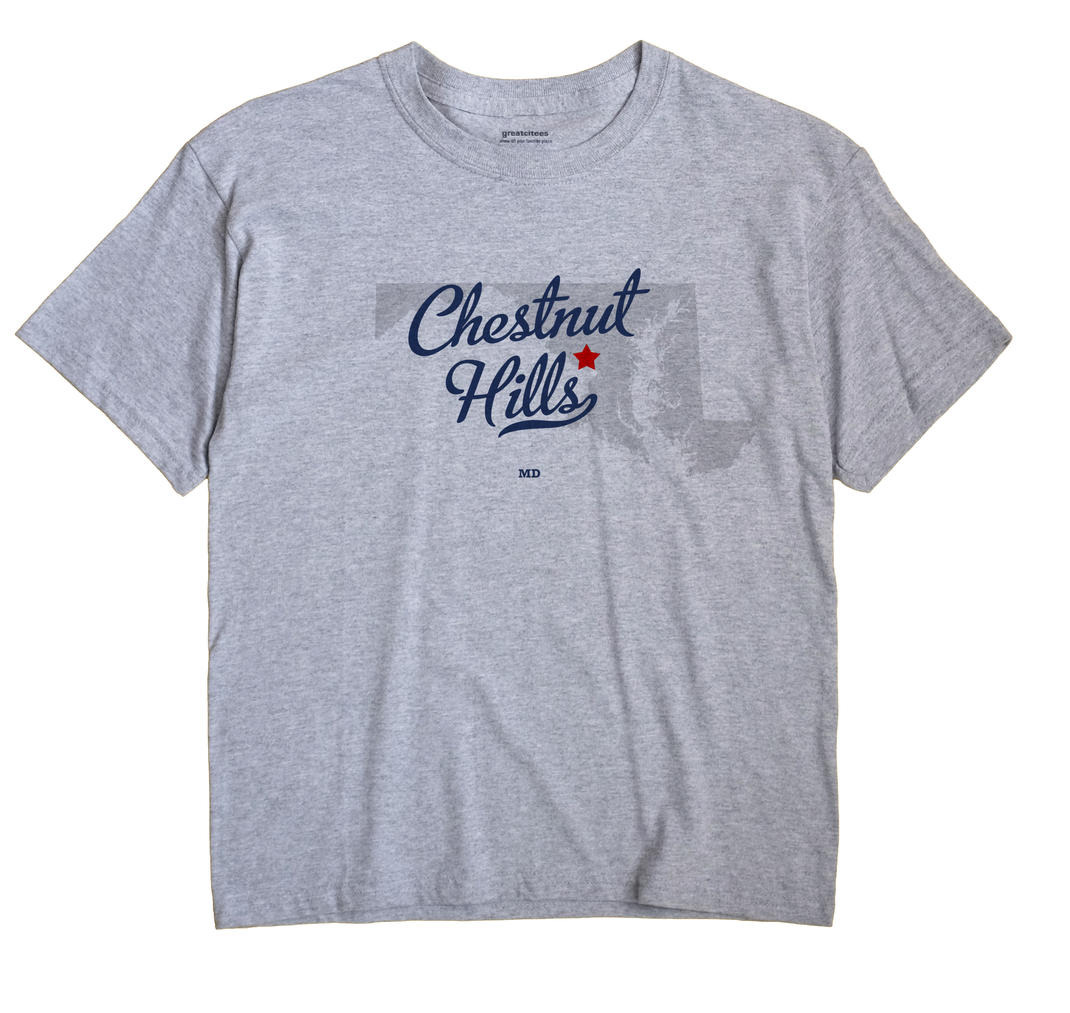 Chestnut Hills, Maryland MD Souvenir Shirt