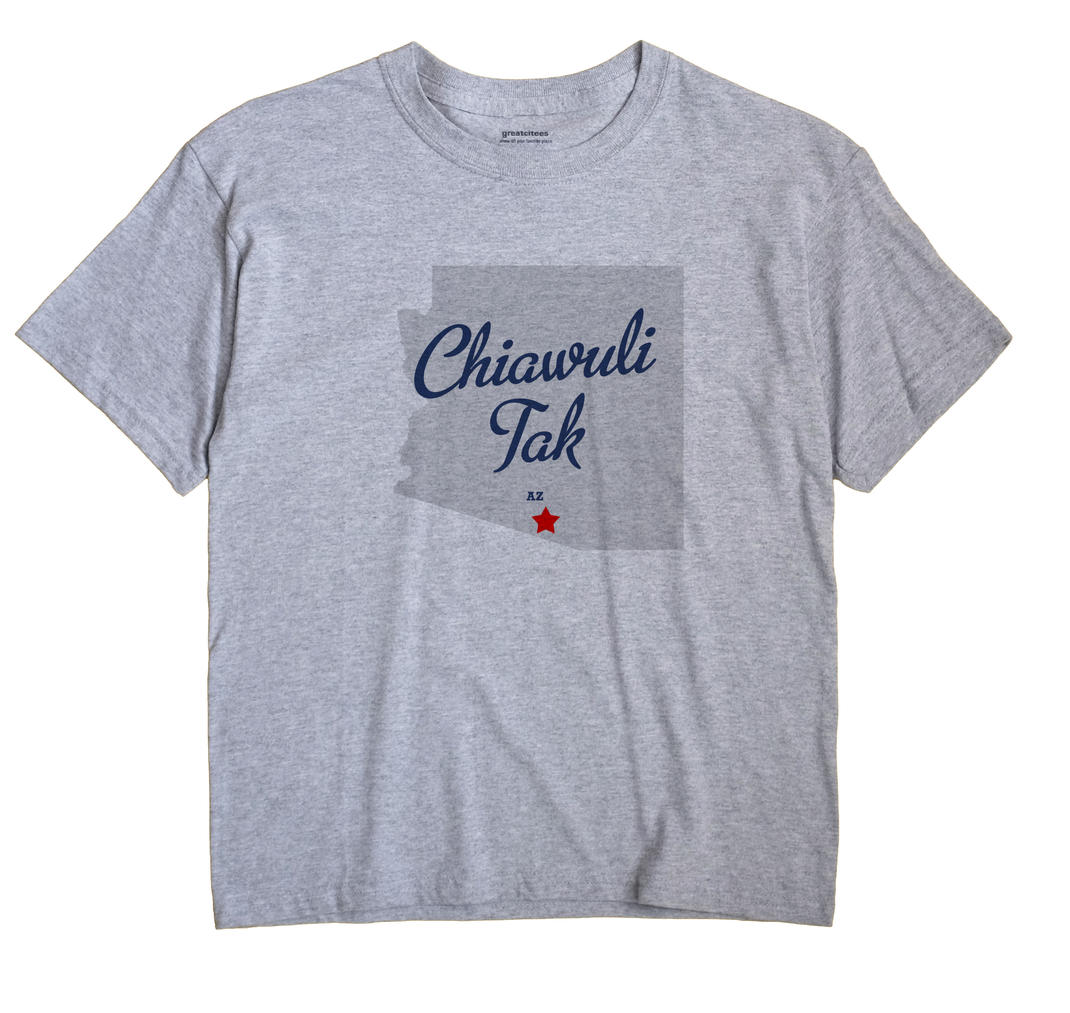 Chiawuli Tak, Arizona AZ Souvenir Shirt