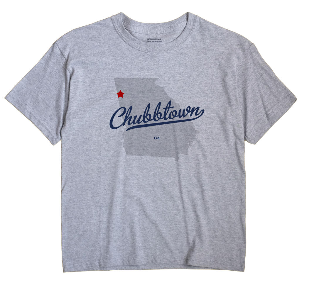 Chubbtown, Georgia GA Souvenir Shirt