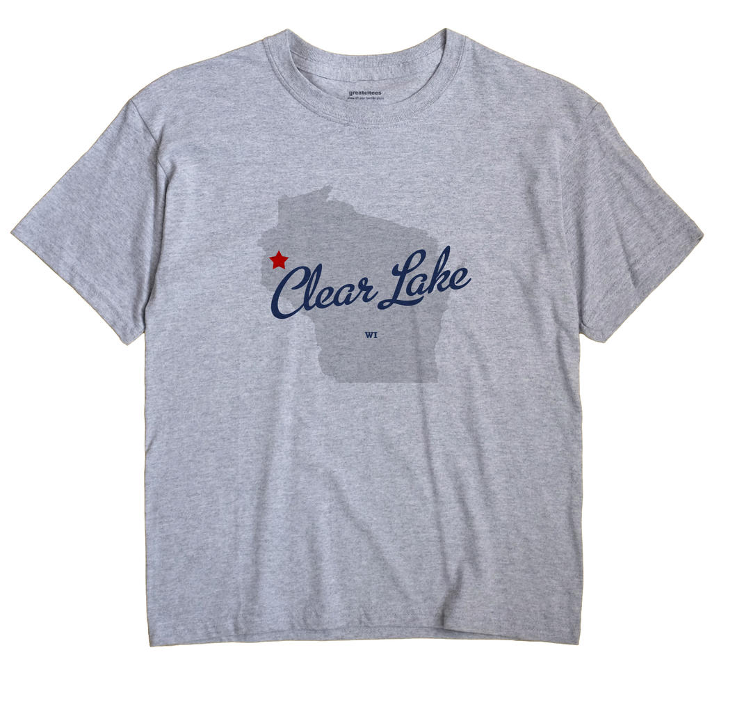 Clear Lake, Wisconsin WI Souvenir Shirt