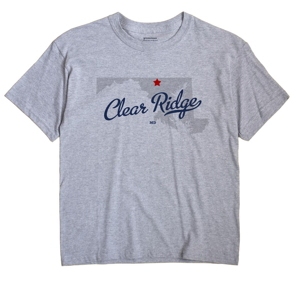 Clear Ridge, Maryland MD Souvenir Shirt