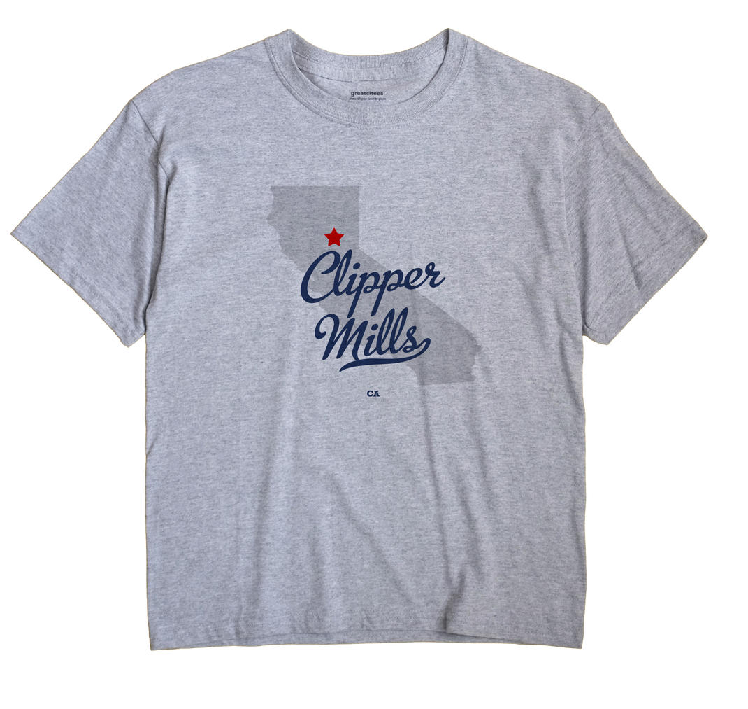Clipper Mills, California CA Souvenir Shirt