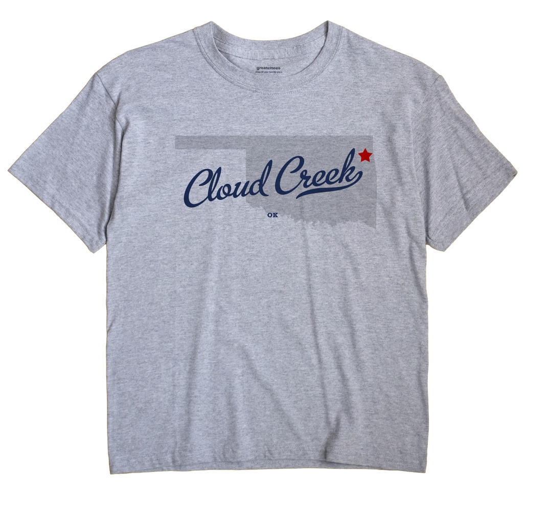 Cloud Creek, Oklahoma OK Souvenir Shirt