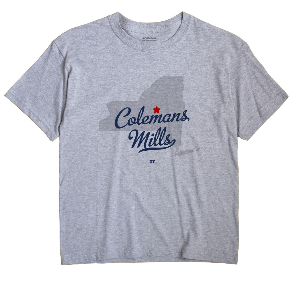 Colemans Mills, New York NY Souvenir Shirt