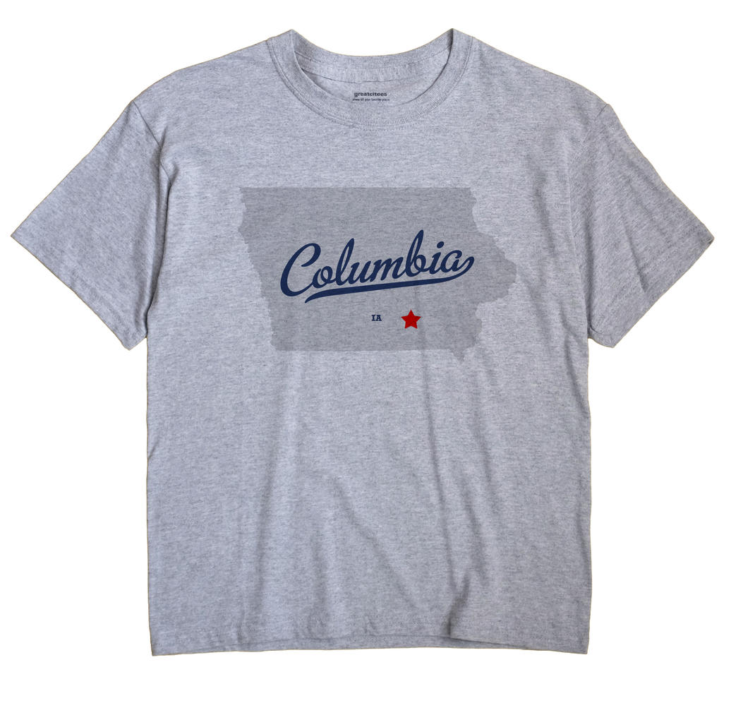 Columbia, Wapello County, Iowa IA Souvenir Shirt