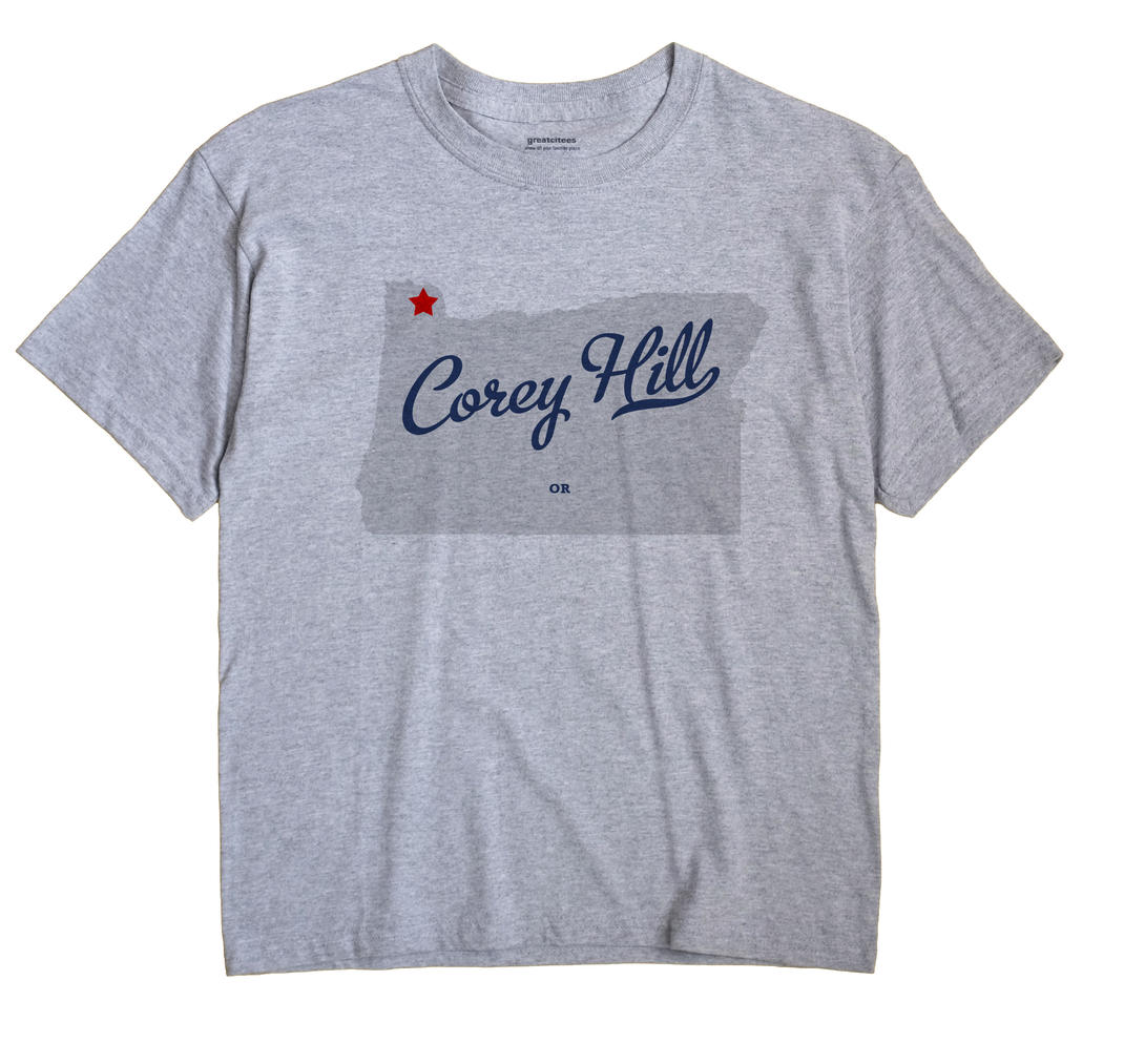 Corey Hill, Oregon OR Souvenir Shirt