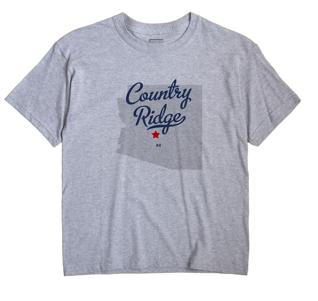 Country Ridge, Arizona AZ Souvenir Shirt