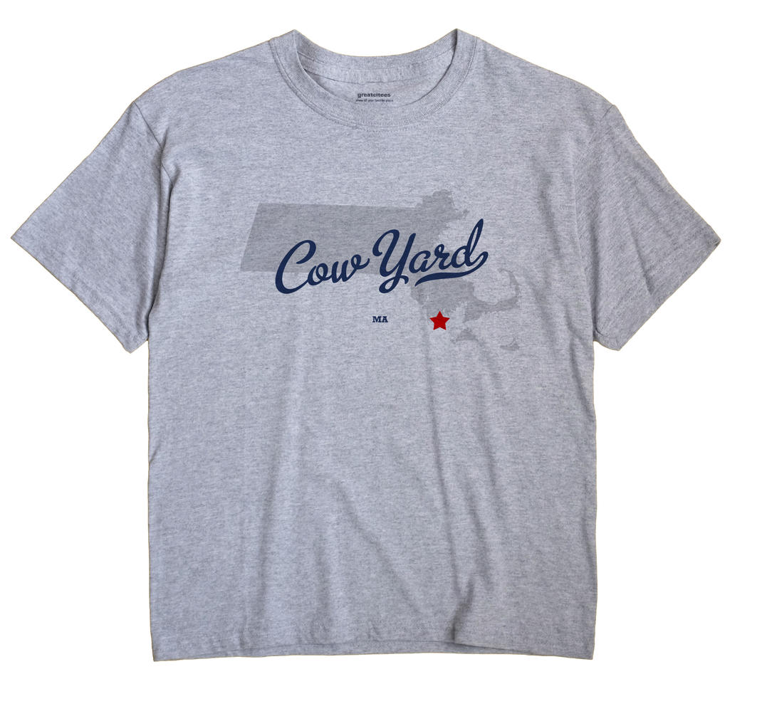 Cow Yard, Massachusetts MA Souvenir Shirt