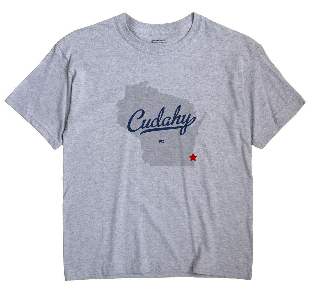 Cudahy, Wisconsin WI Souvenir Shirt