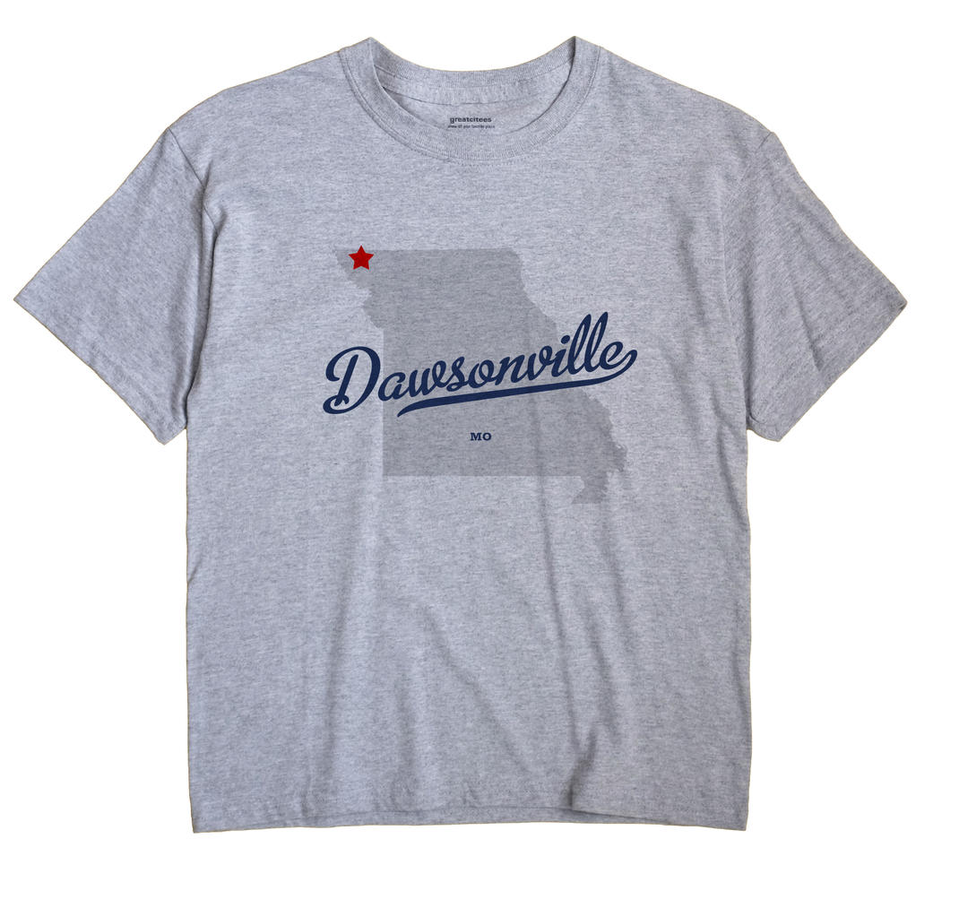 Dawsonville, Missouri MO Souvenir Shirt