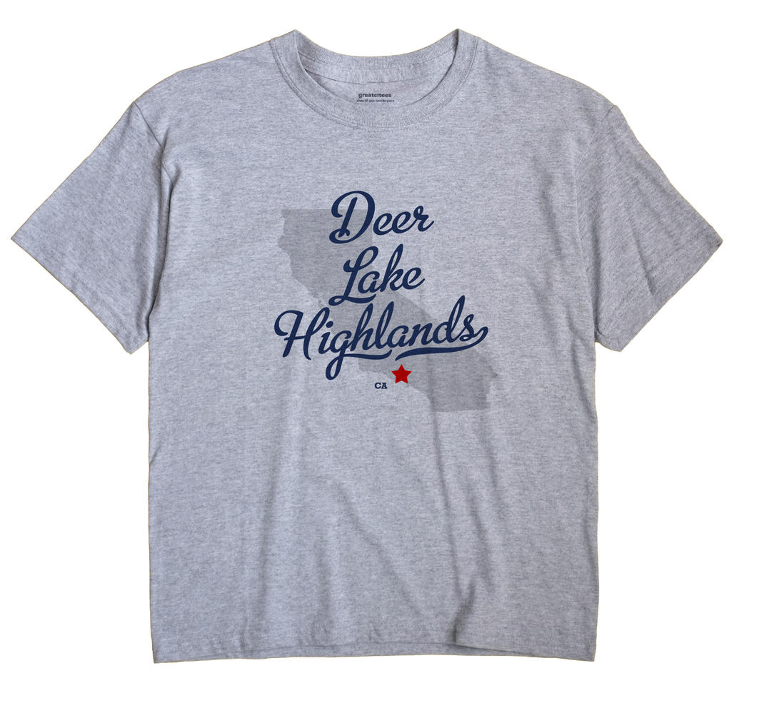 Deer Lake Highlands, California CA Souvenir Shirt