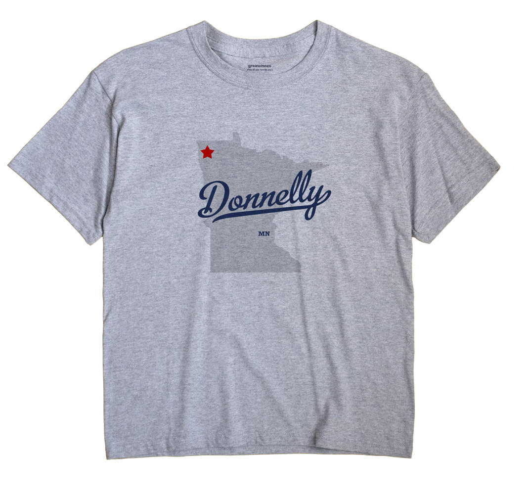 Donnelly, Marshall County, Minnesota MN Souvenir Shirt