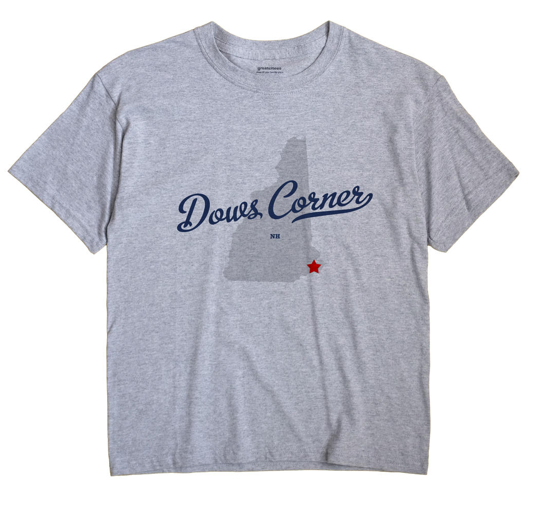 Dows Corner, New Hampshire NH Souvenir Shirt