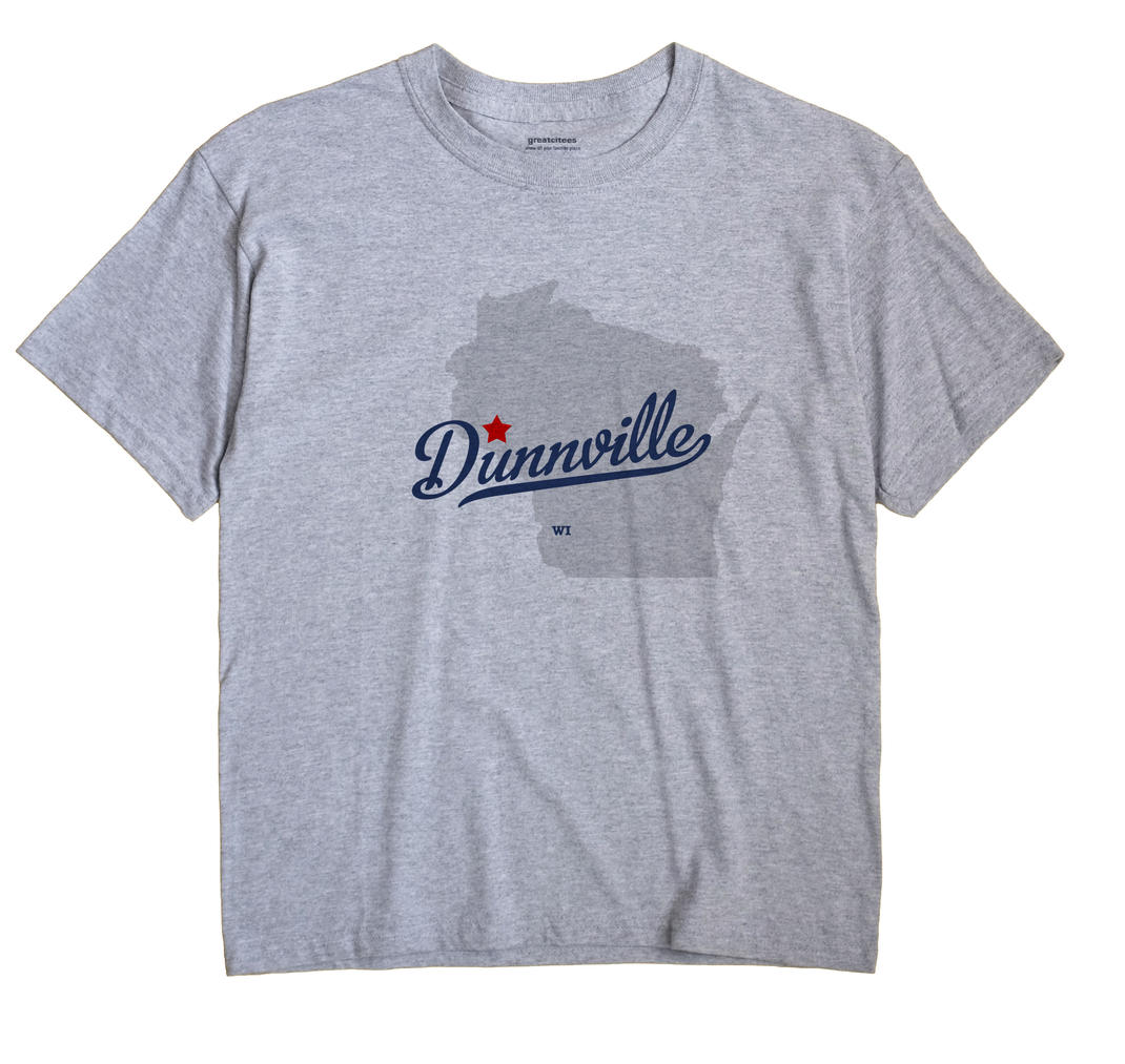 Dunnville, Wisconsin WI Souvenir Shirt