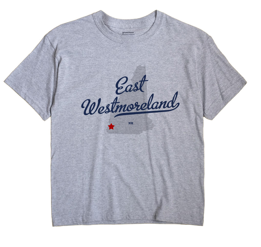 East Westmoreland, New Hampshire NH Souvenir Shirt
