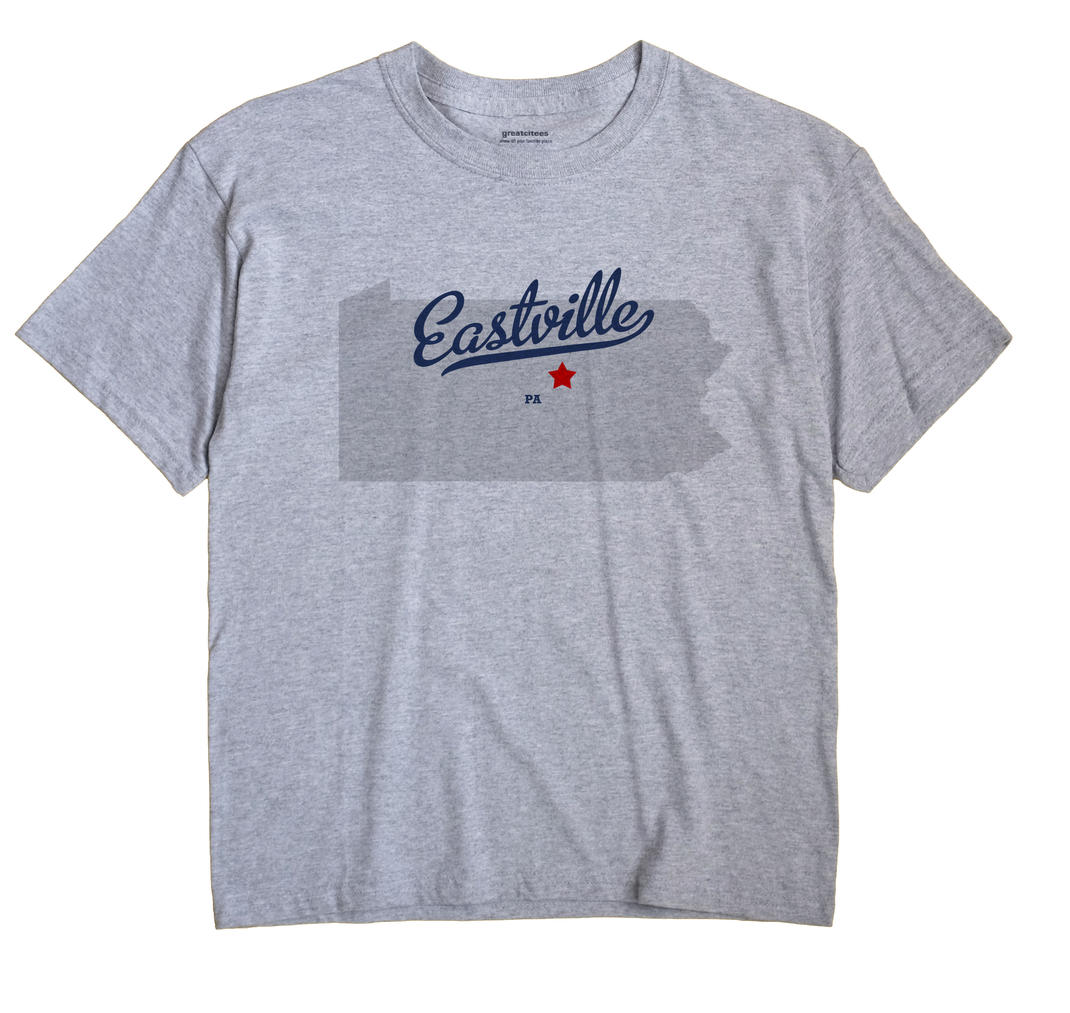 Eastville, Pennsylvania PA Souvenir Shirt