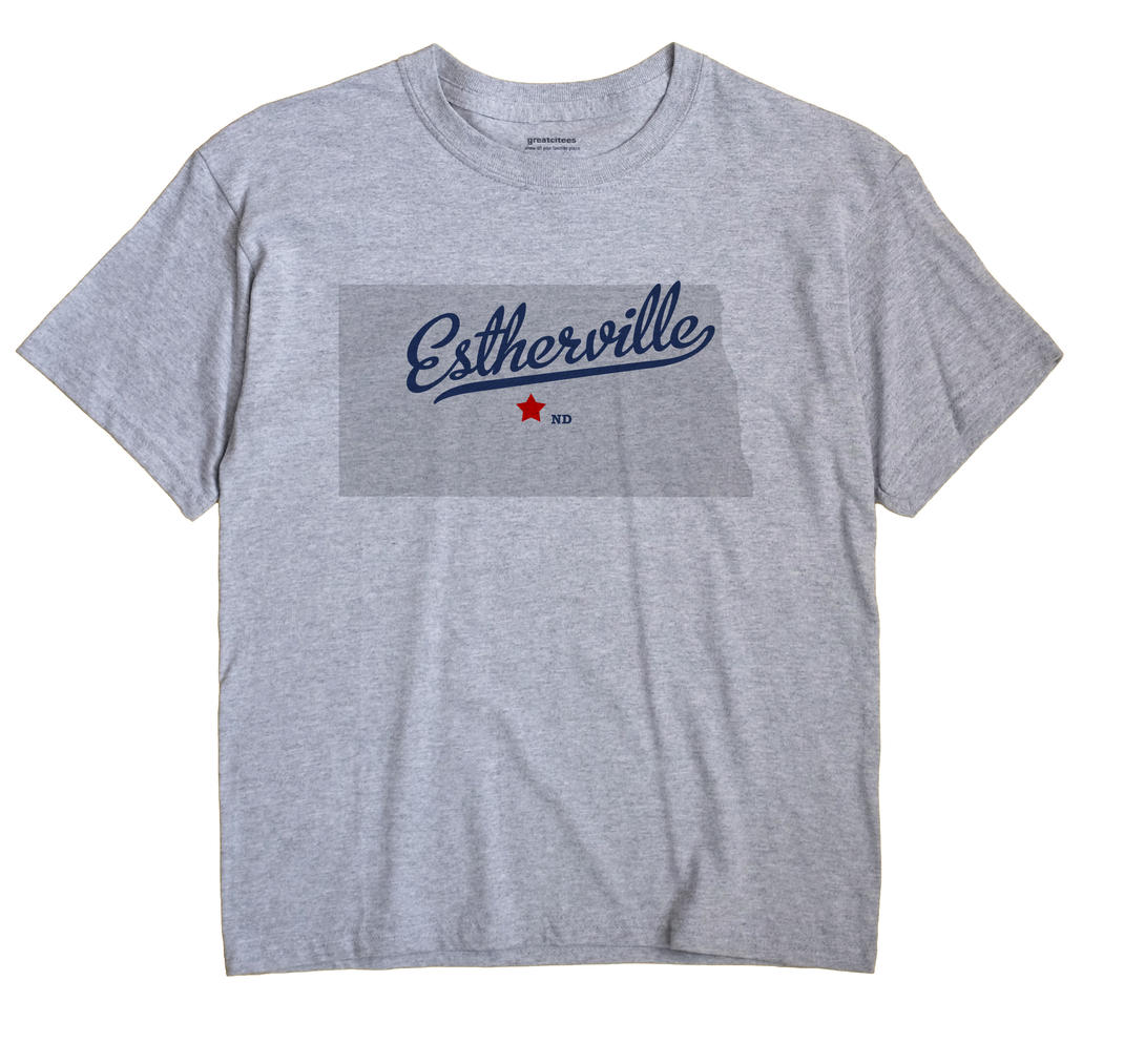 Estherville, North Dakota ND Souvenir Shirt