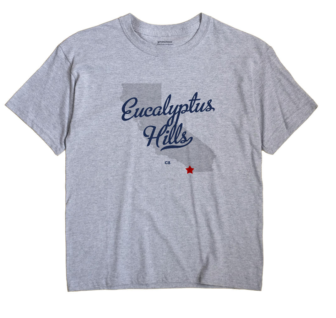 Eucalyptus Hills, California CA Souvenir Shirt