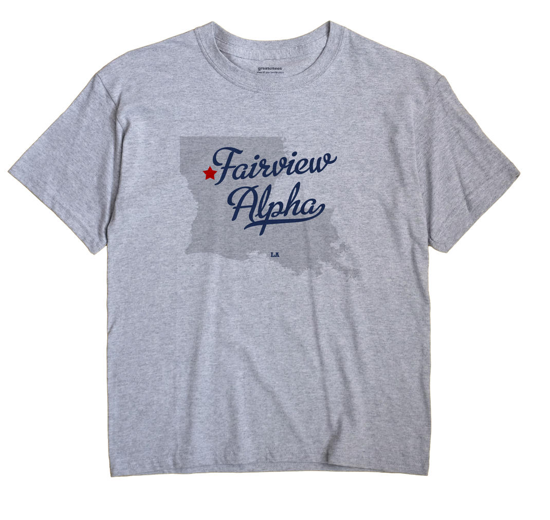 Fairview Alpha, Louisiana LA Souvenir Shirt