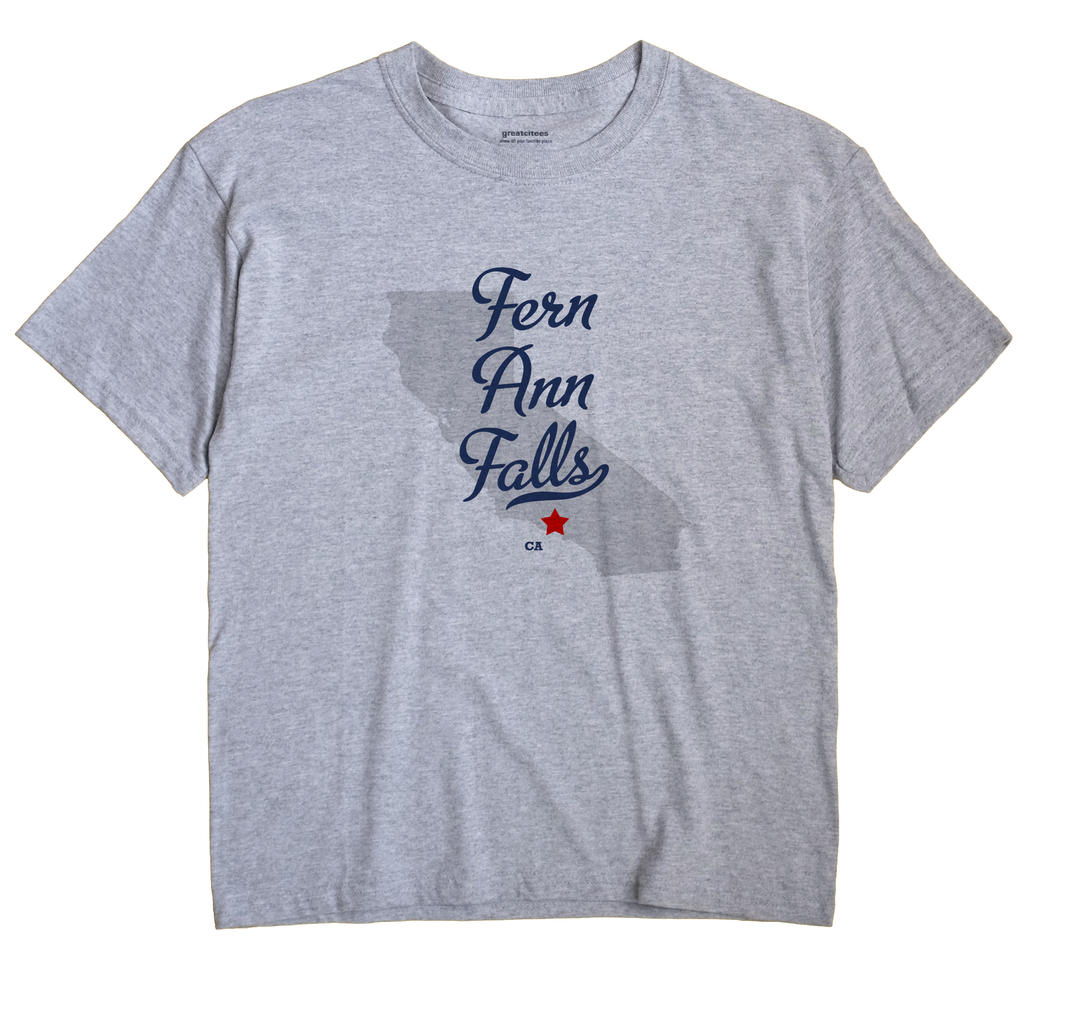 Fern Ann Falls, California CA Souvenir Shirt