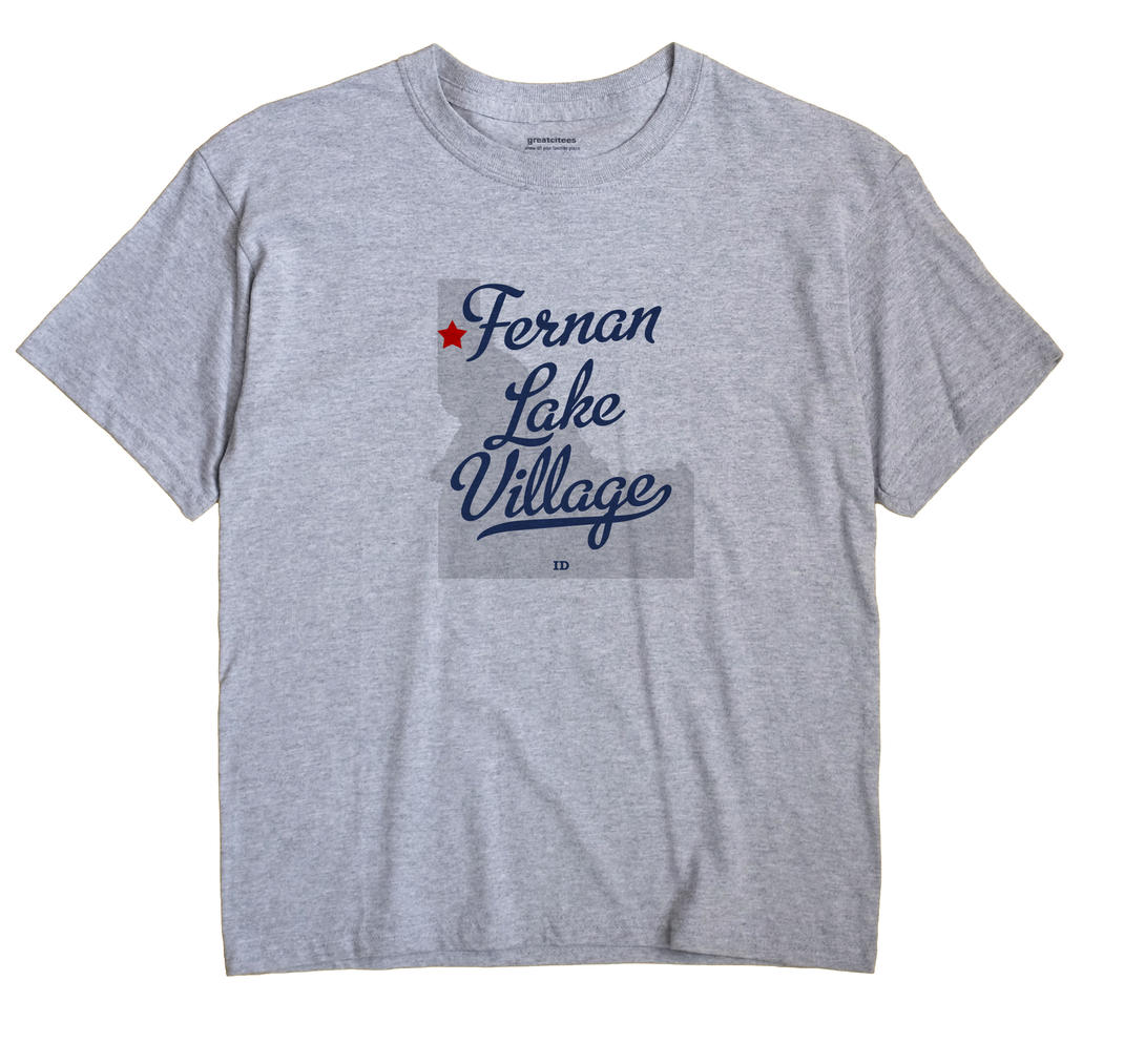Fernan Lake Village, Idaho ID Souvenir Shirt