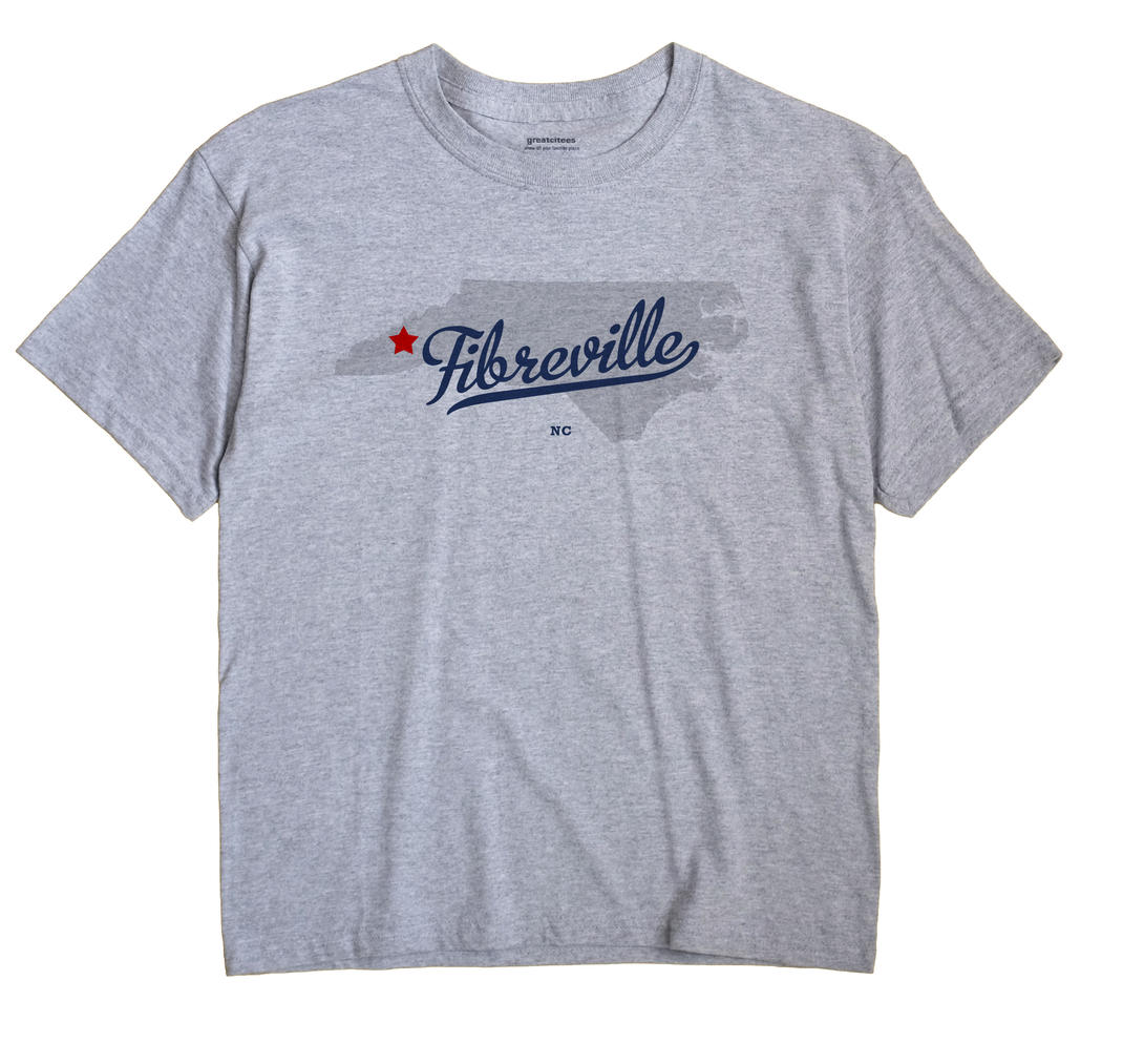 Fibreville, North Carolina NC Souvenir Shirt