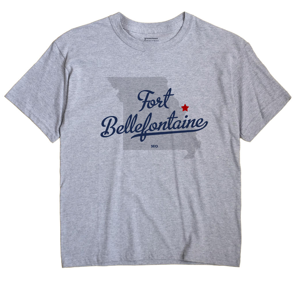 Fort Bellefontaine, Missouri MO Souvenir Shirt