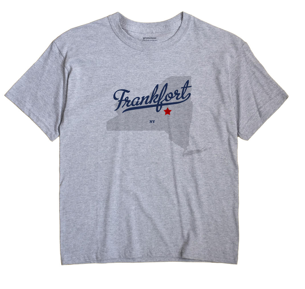 Frankfort, New York NY Souvenir Shirt