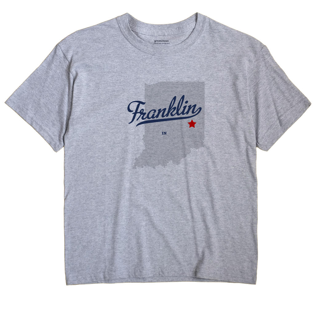 Franklin, Henry County, Indiana IN Souvenir Shirt