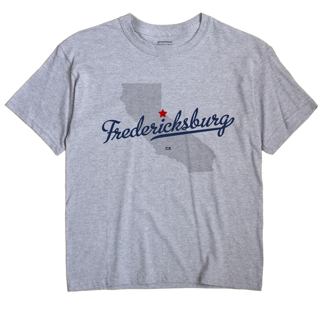 Fredericksburg, California CA Souvenir Shirt