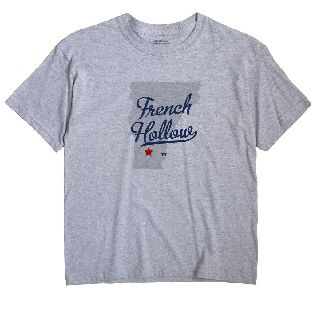 French Hollow, Vermont VT Souvenir Shirt