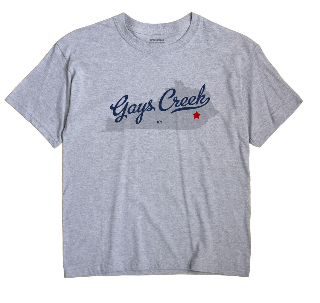 Gays Creek, Kentucky KY Souvenir Shirt