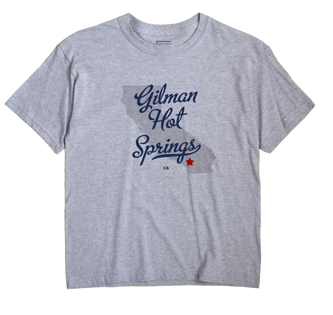 Gilman Hot Springs, California CA Souvenir Shirt