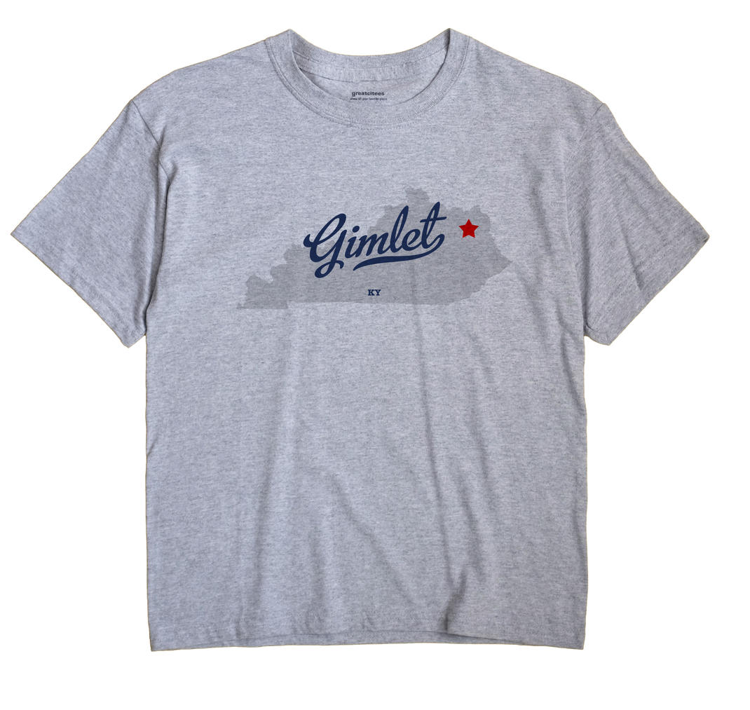 Gimlet, Kentucky KY Souvenir Shirt