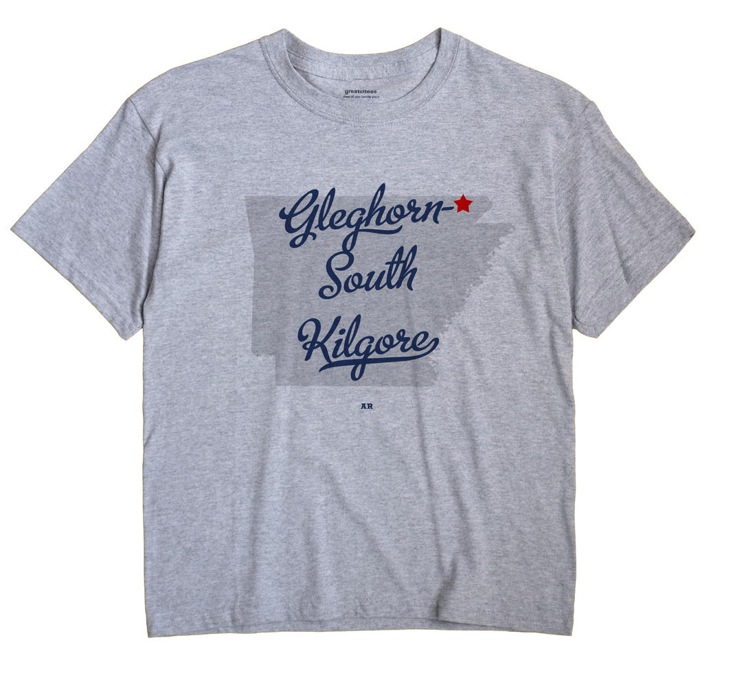 Gleghorn-South Kilgore, Arkansas AR Souvenir Shirt
