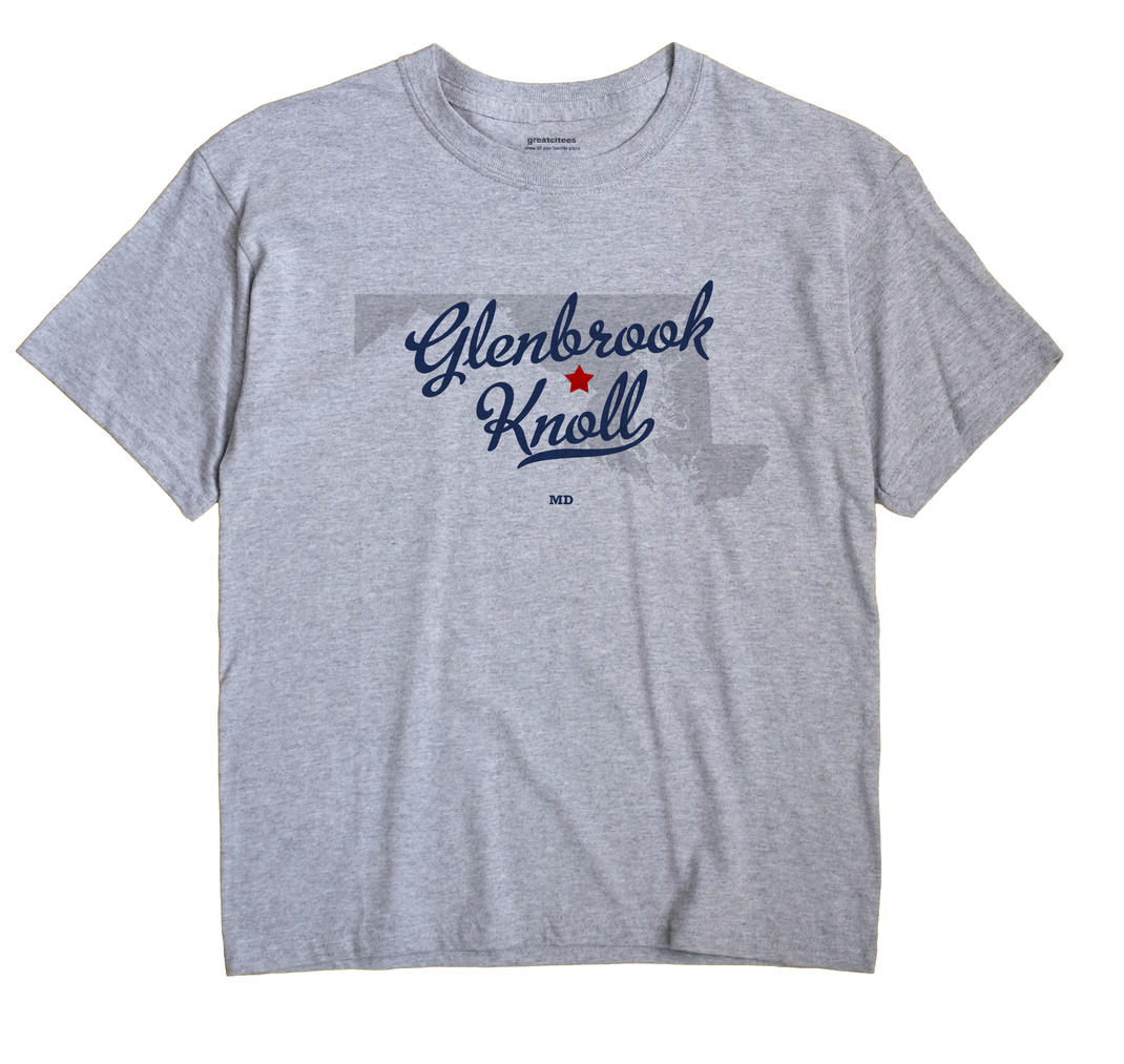 Glenbrook Knoll, Maryland MD Souvenir Shirt