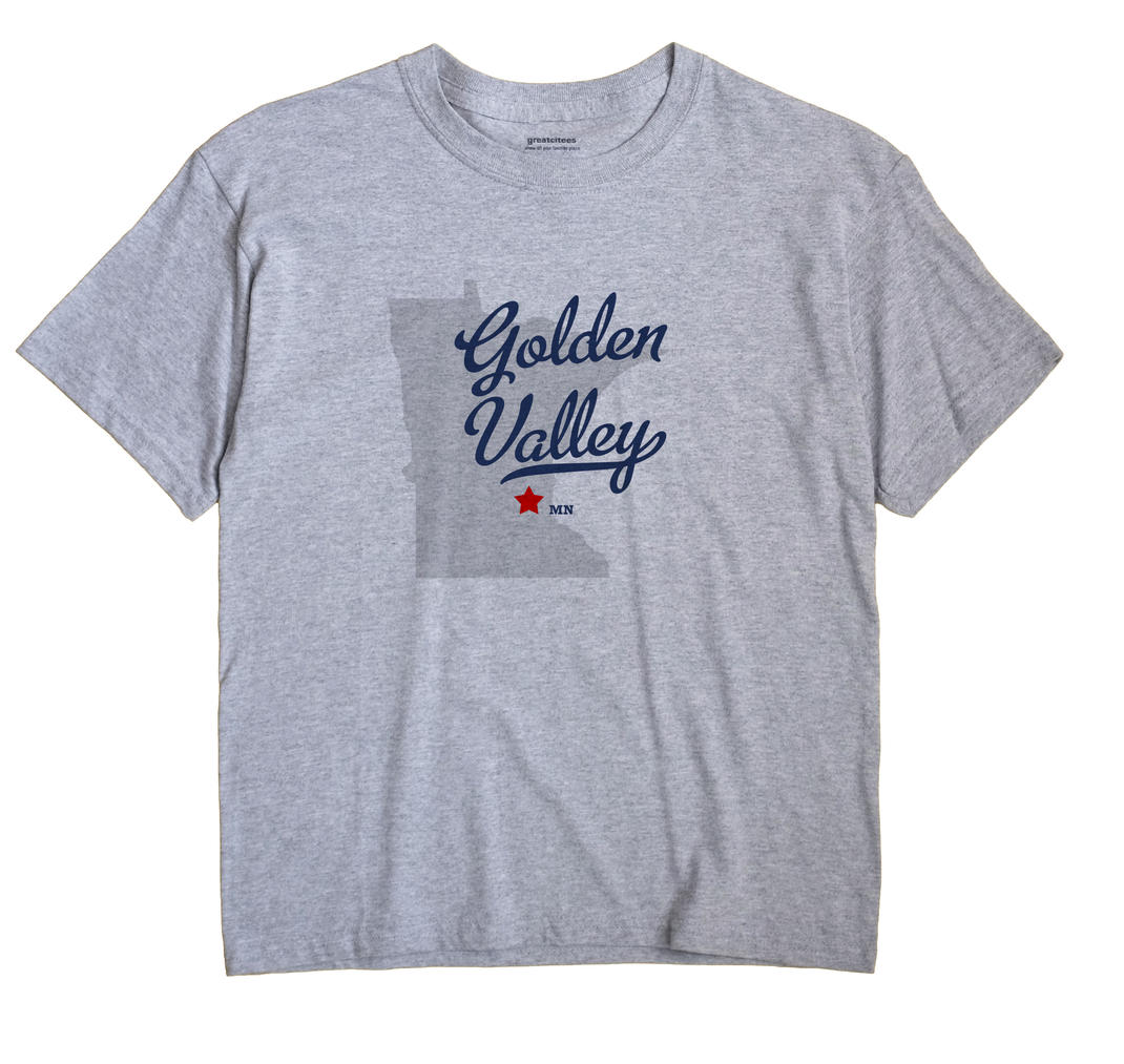 Golden Valley, Hennepin County, Minnesota MN Souvenir Shirt
