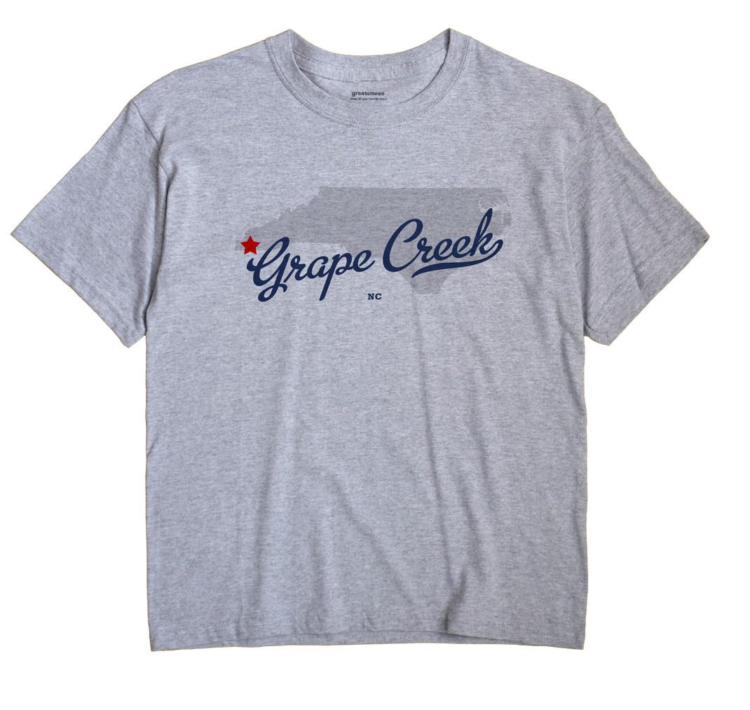 Grape Creek, North Carolina NC Souvenir Shirt