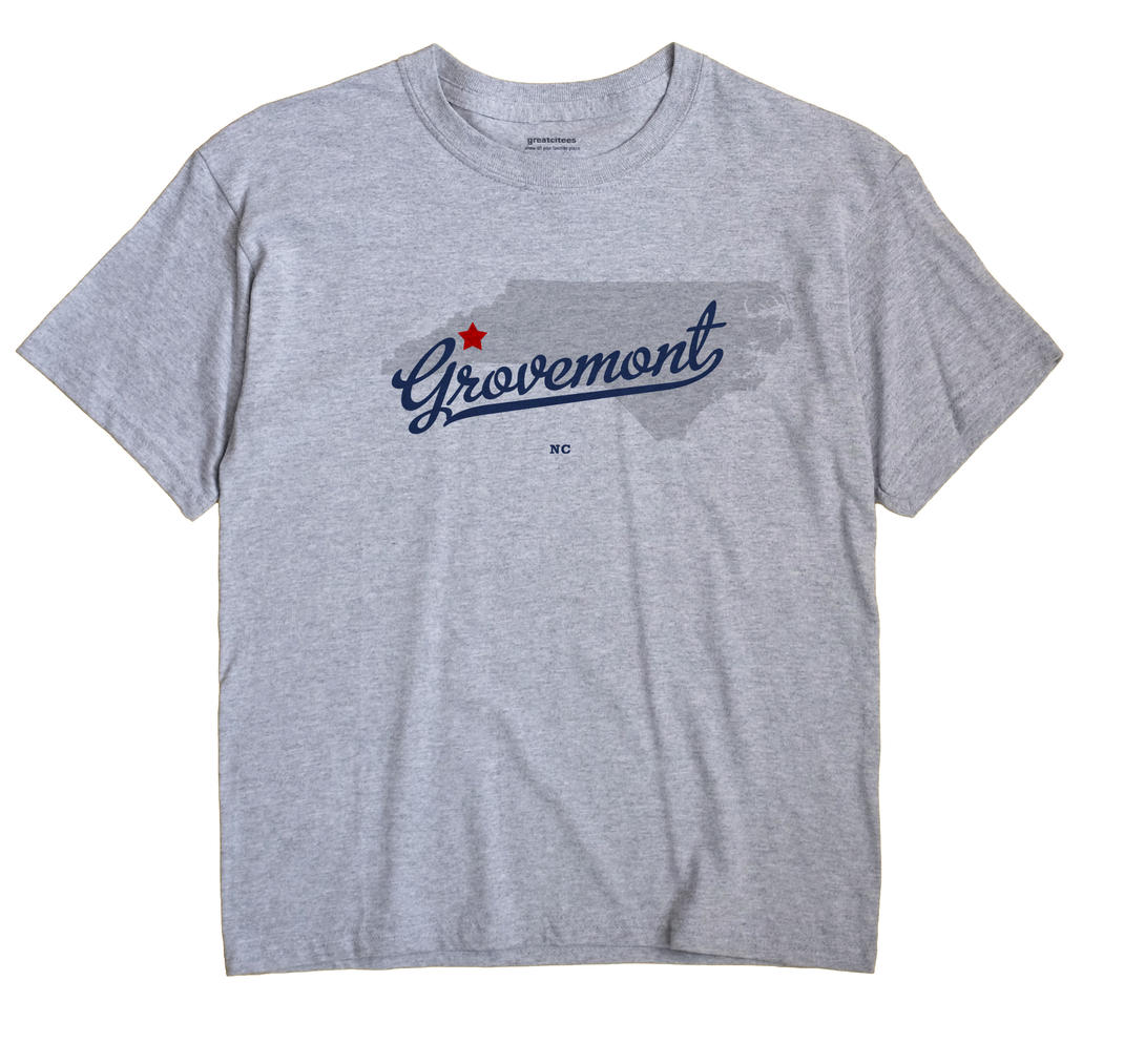 Grovemont, North Carolina NC Souvenir Shirt