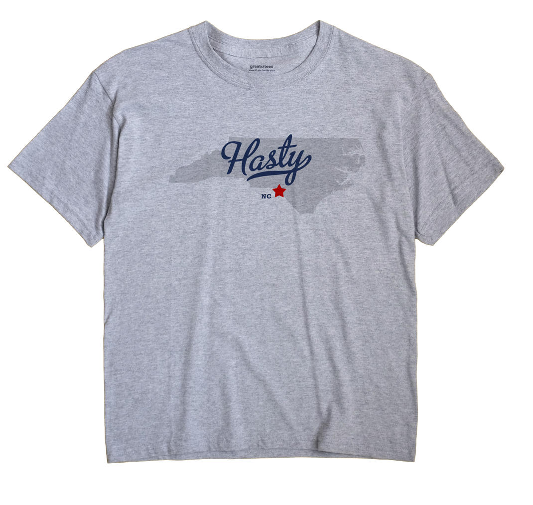Hasty, North Carolina NC Souvenir Shirt