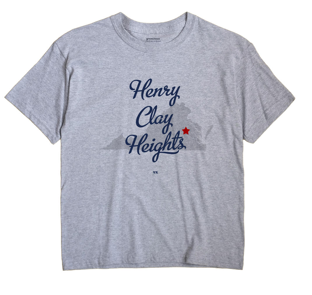 Henry Clay Heights, Virginia VA Souvenir Shirt