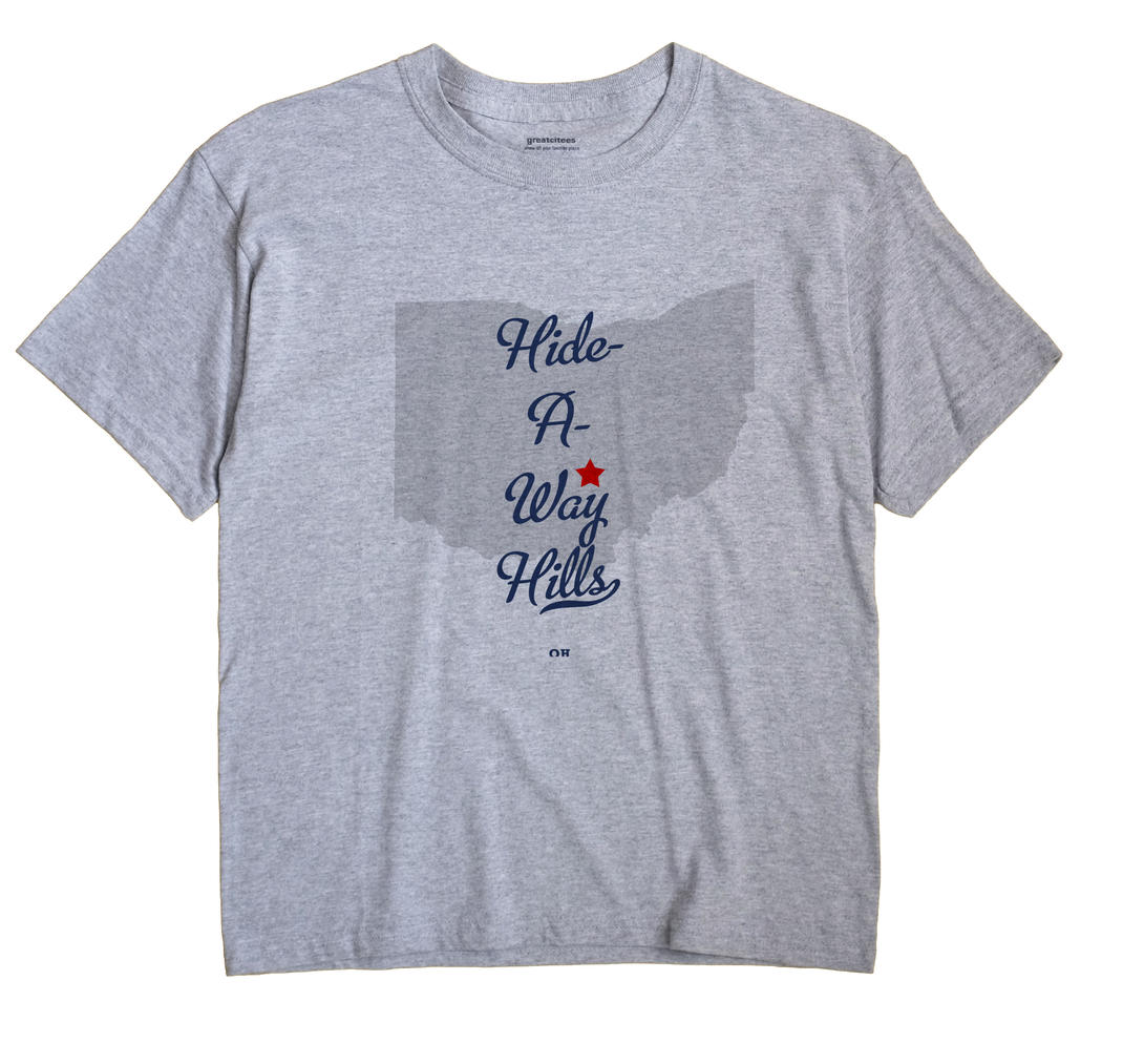 Hide-A-Way Hills, Ohio OH Souvenir Shirt