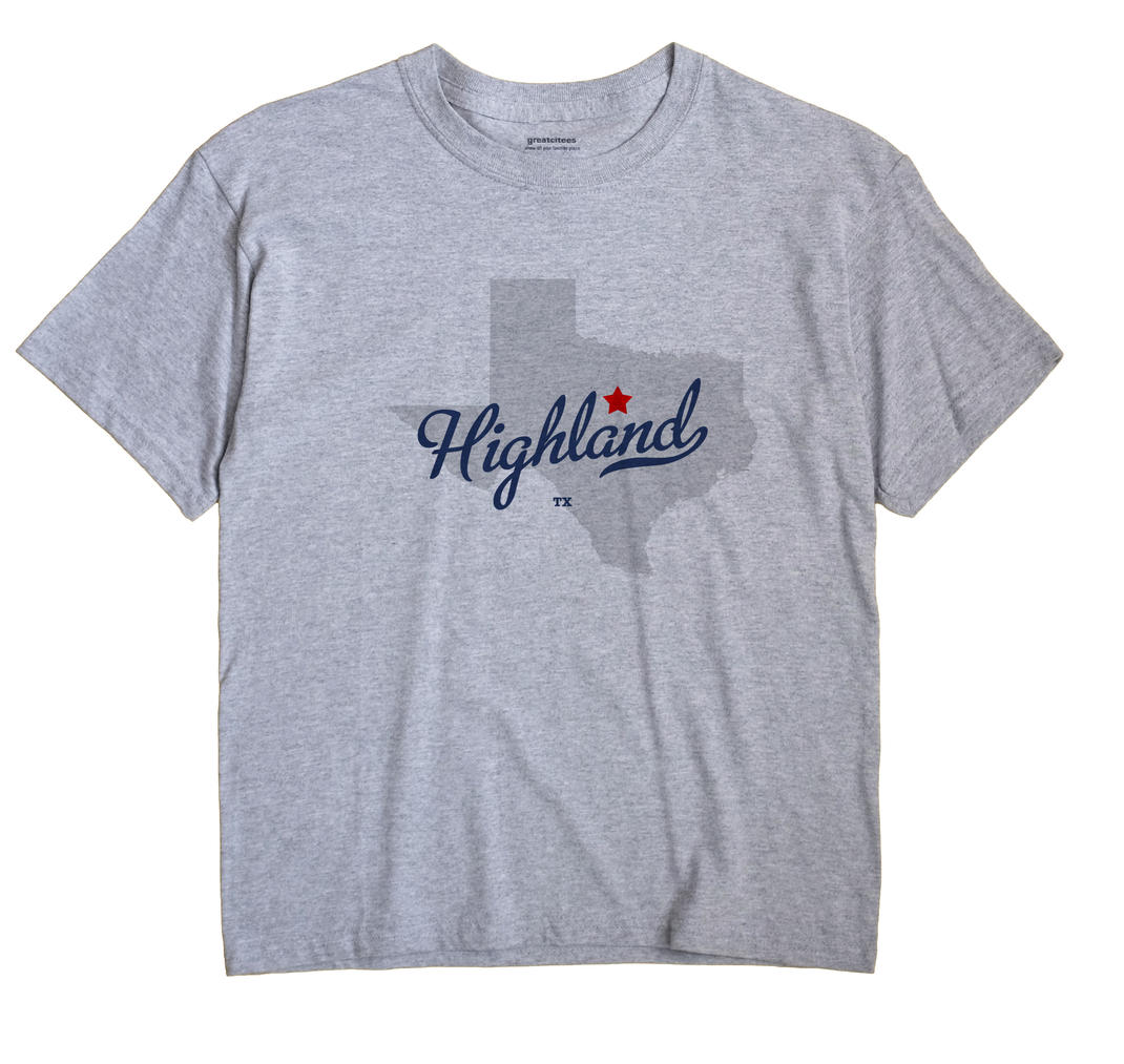 Highland, Texas TX Souvenir Shirt