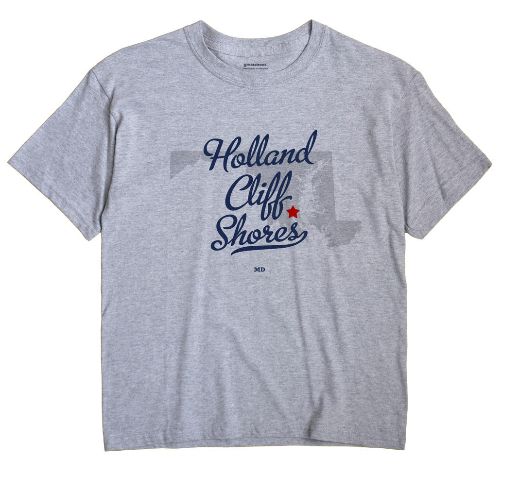 Holland Cliff Shores, Maryland MD Souvenir Shirt
