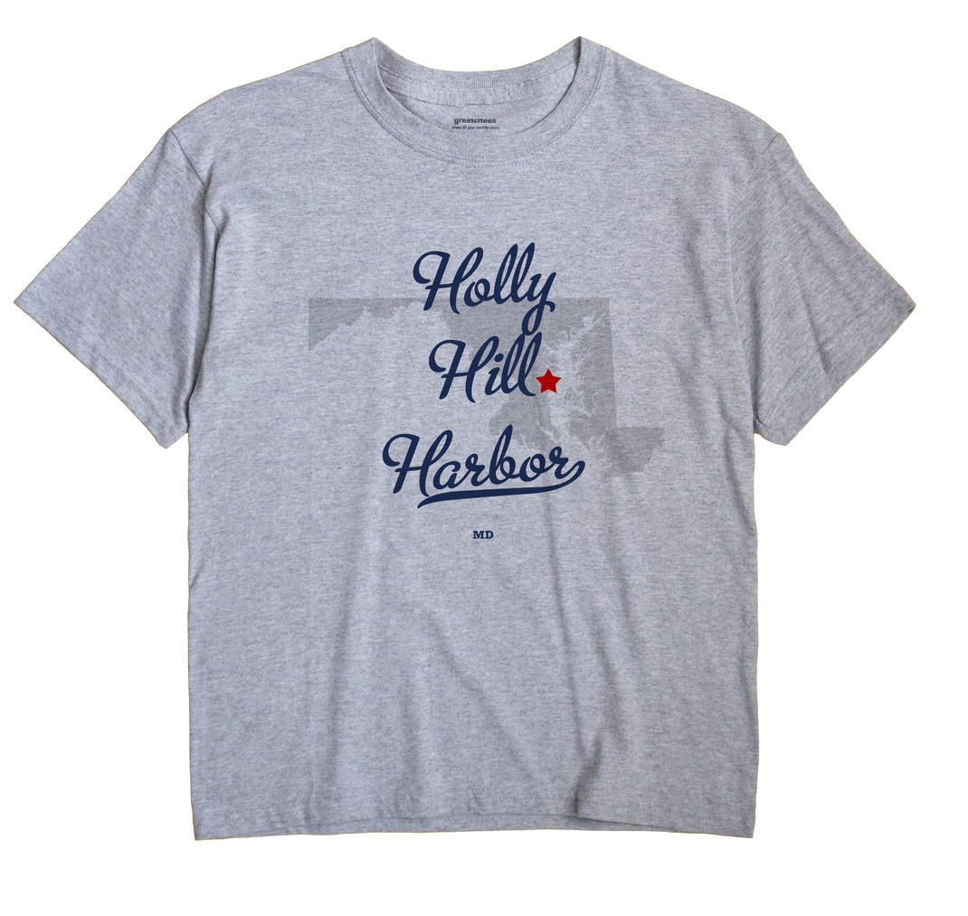 Holly Hill Harbor, Maryland MD Souvenir Shirt